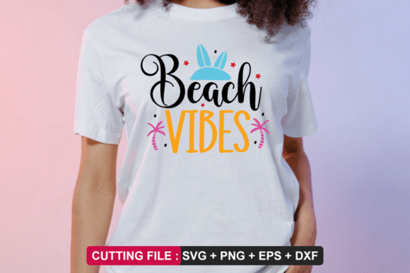 Beach Vibes SVG Design for the Perfect Summer SVG T-Shirt