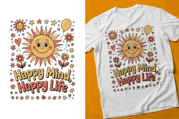 Happy Mind Happy Life Mental Health Tee Design